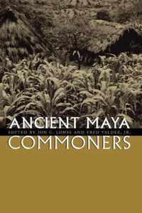 Ancient Maya Commoners