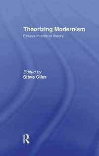 Theorizing Modernisms