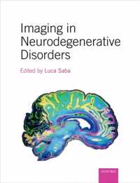 Imaging in Neurodegenerative Disorders