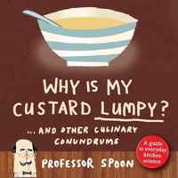 Why is My Custard Lumpy?