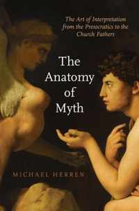 The Anatomy of Myth