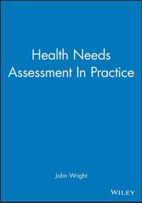 Health Needs Assessment In Practice