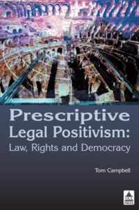 Prescriptive Legal Positivism