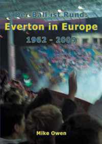 Everton in Europe 1962 - 2005