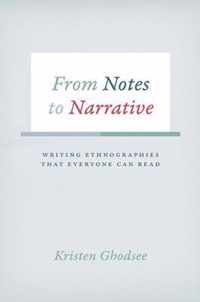 From Notes to Narrative