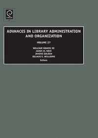 Advances in Library Administration and Organization