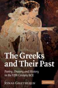 The Greeks and their Past