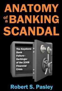 Anatomy of a Banking Scandal