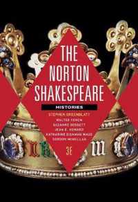 The Norton Shakespeare: Histories