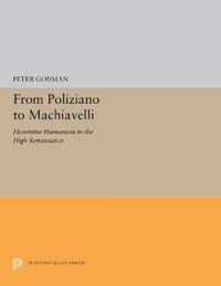 From Poliziano to Machiavelli