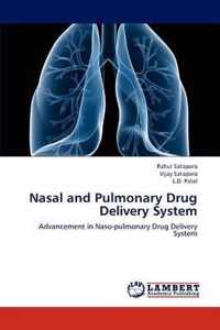 Nasal and Pulmonary Drug Delivery System