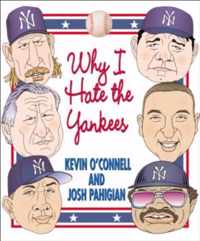 Why I Hate the Yankees