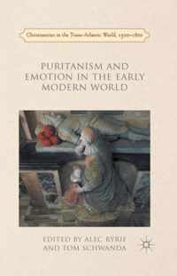 Puritanism and Emotion in the Early Modern World