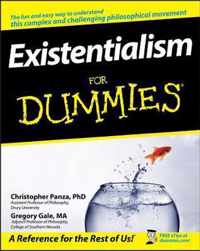 Existentialism For Dummies