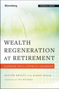 Wealth Regeneration At Retirement