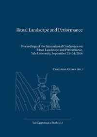 Ritual Landscape and Performance