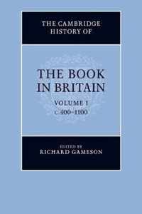 The Cambridge History of the Book in Britain