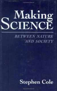 Making Science - Between Nature & Society