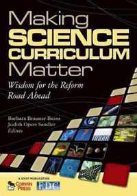 Making Science Curriculum Matter