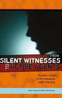 From Silent Witnesses to Active Agents