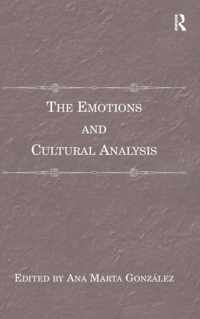 The Emotions and Cultural Analysis