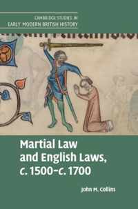 Martial Law & English Laws c.1500 c.1700