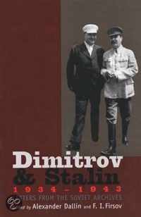 Dimitrov and Stalin, 1934-1943