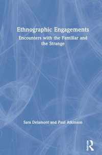 Ethnographic Engagements