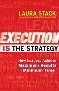 Execution Is The Strategy