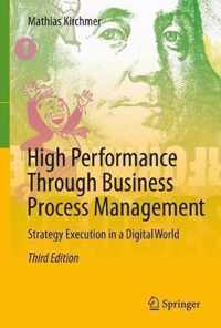 High Performance Through Business Process Management: Strategy Execution in a Digital World