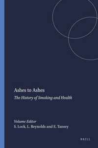 Ashes to Ashes: The History of Smoking and Health