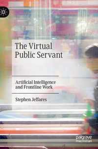 The Virtual Public Servant