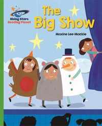 Reading Planet - The Big Show - Green