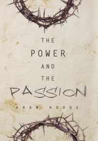 The Power and the Passion