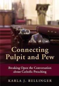 Connecting Pulpit and Pew