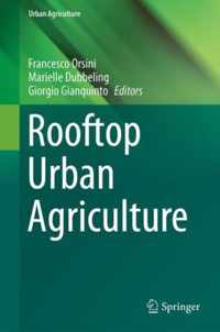 Rooftop Urban Agriculture