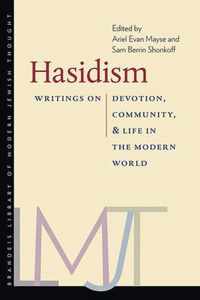 Hasidism - Writings on Devotion, Community, and Life in the Modern World