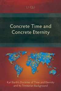 Concrete Time and Concrete Eternity