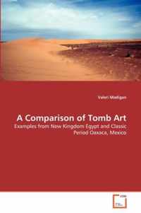 A Comparison of Tomb Art