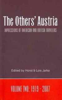 Others' Austria: Impressions of American & British Travelers -- Volume Two