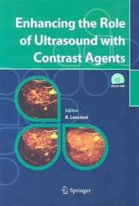 Enhancing the Role of Ultrasound with Contrast Agents