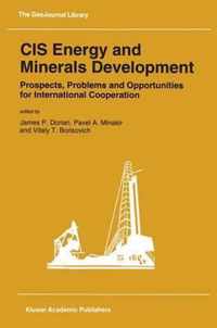 Cis Energy and Minerals Development