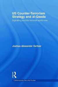 US Counter-Terrorism Strategy and al-Qaeda