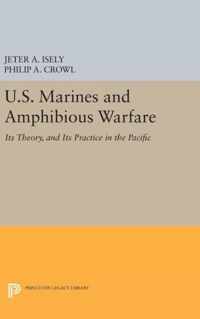 U.S. Marines and Amphibious Warfare