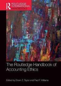 The Routledge Handbook of Accounting Ethics