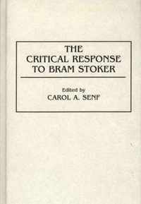 The Critical Response to Bram Stoker