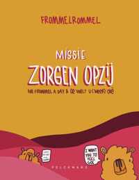 Missie zorgen opzij