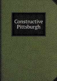 Constructive Pittsburgh