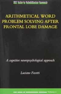 Arithmetical Word Problem Solving After Frontal Lobe Damage