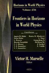 Frontiers in Horizons in World Physics